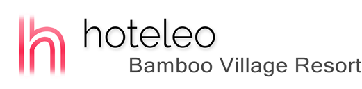 hoteleo - Bamboo Village Resort